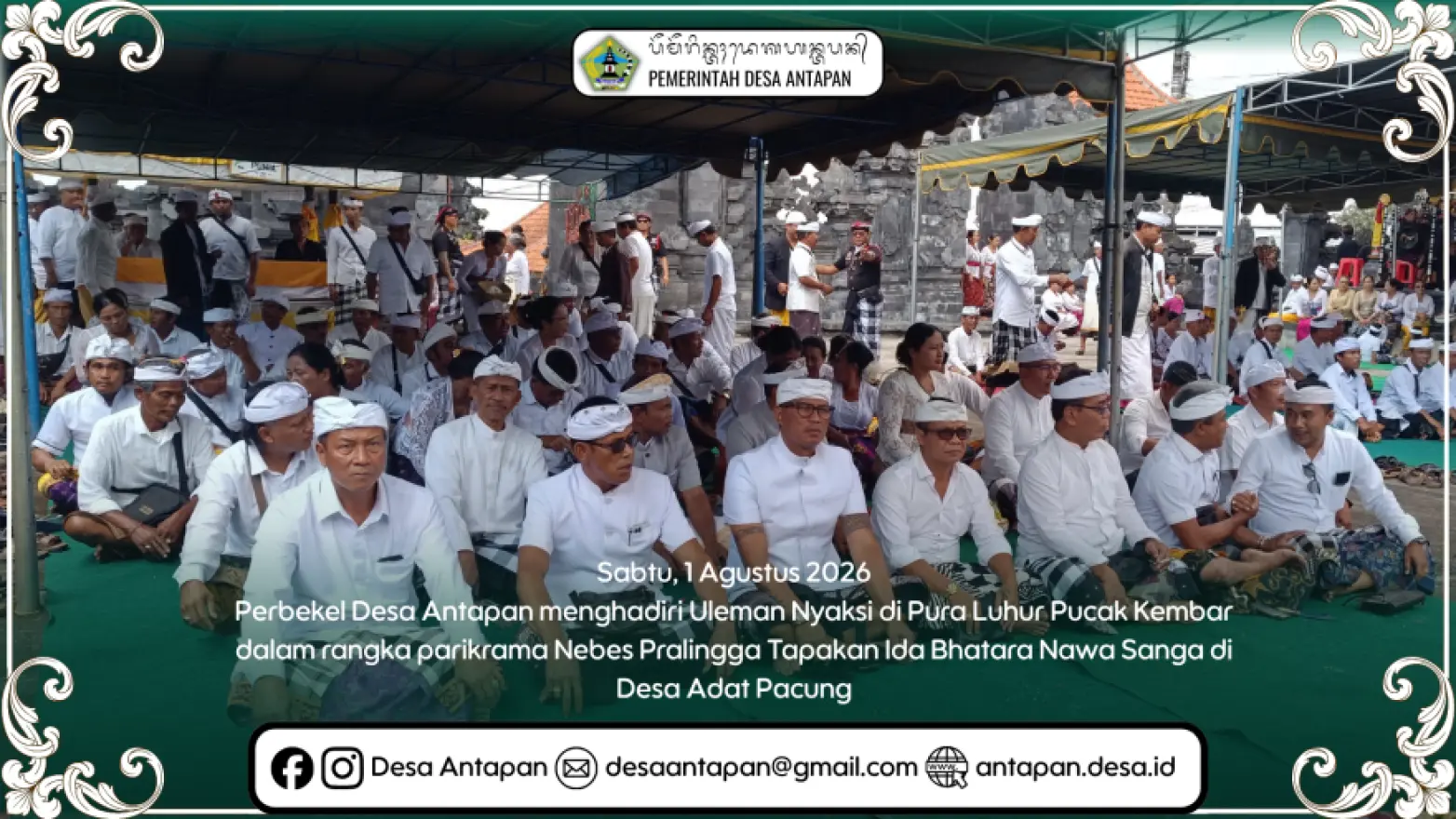 Perbekel Desa Antapan menghadiri Uleman Nyaksi di Pura Luhur Pucak Kembar